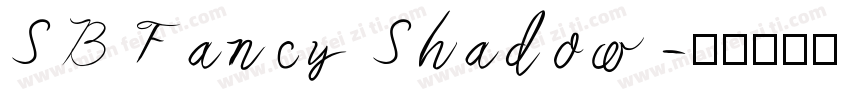 SB Fancy Shadow字体转换
